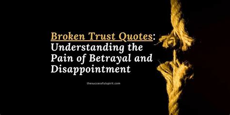 From Trust to Betrayal: Understanding the Impact of。